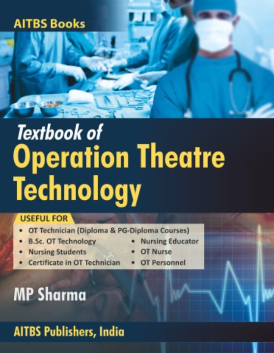 Textbook of Operation Theatre Technology,1/Ed.